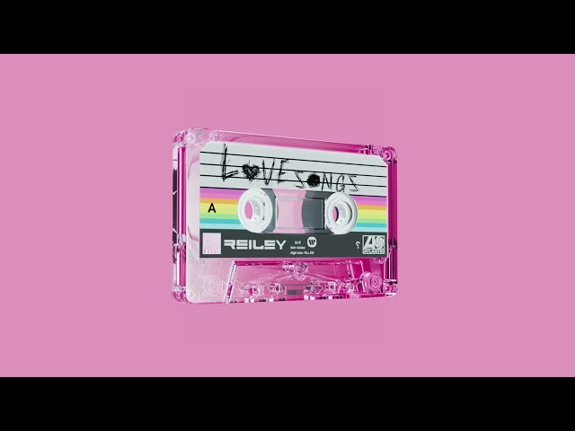 Reiley - Lovesongs (Official Audio)