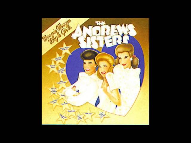 Andrews Sisters   Boogie Woogie Bugle Girls Full Album