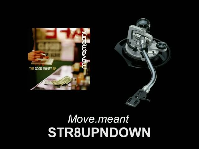 Move.meant - STR8UPNDOWN