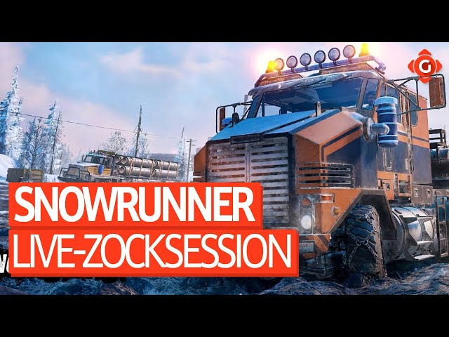 SnowRunner - Wieder ab in den Matsch! | Live-Zocksession