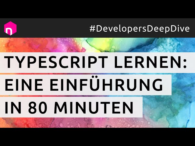 TypeScript lernen: Eine Einführung in 80 Minuten // deutsch