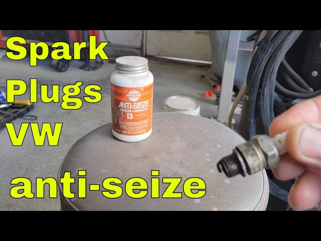Anti-Seize on your spark plugs Good idea? - VW spark plug information