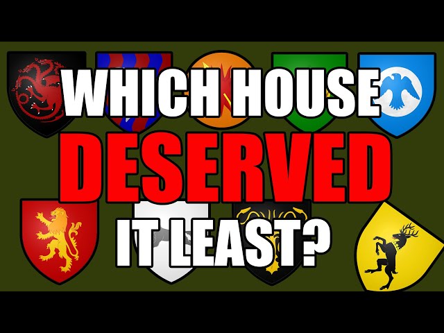 Which Great House deserved its Position the Least? | A Song of Ice and Fire