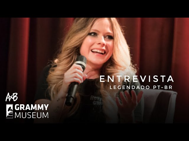 Avril Lavigne - Entrevista ao Grammy Museum (Legendado PT-BR)