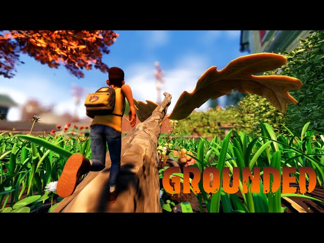 Grounded - Story Trailer