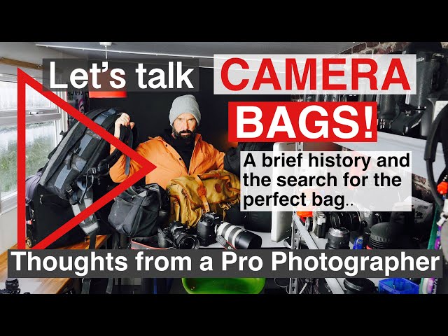 Whats the Best Camera Bag for a Canon Mirrorless / DSLR set up?  and a look back at my bags so far
