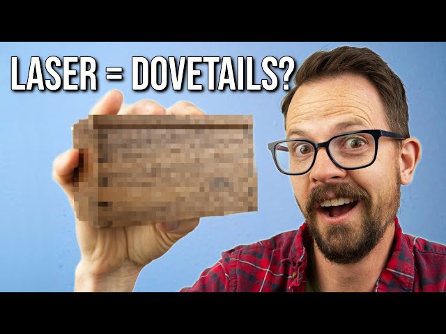 Can You Make Dovetails with a Laser?