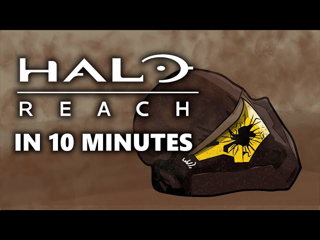 Halo Reach In 10 Minutes