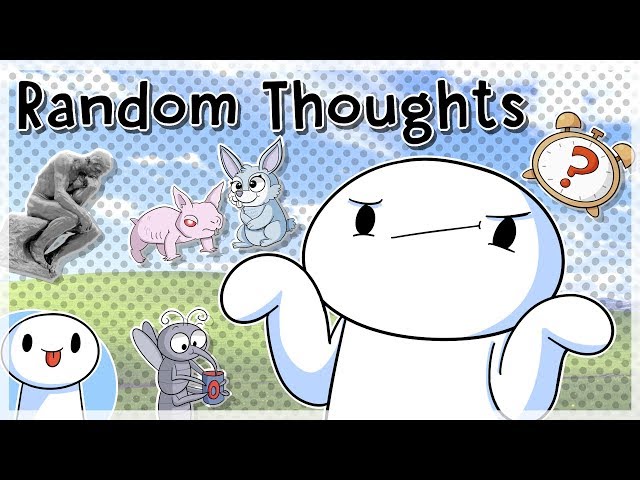 My Random Thoughts (James Edition)