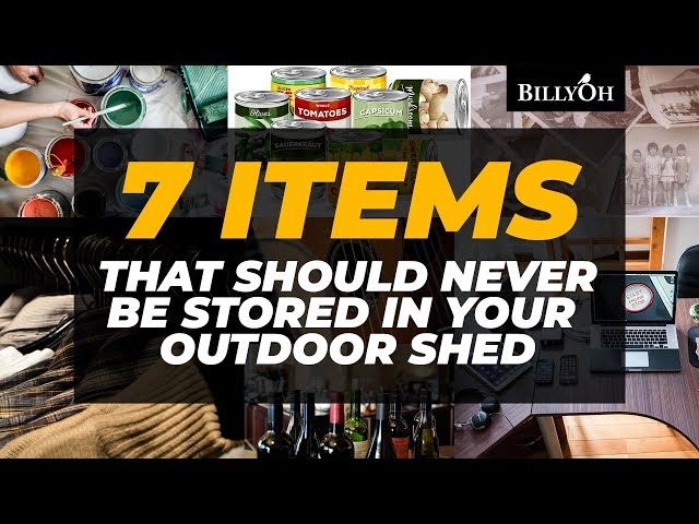 7 Items You Should Never Store In Your Outdoor Shed - Expert Storage Tips So Your Things Are Safe