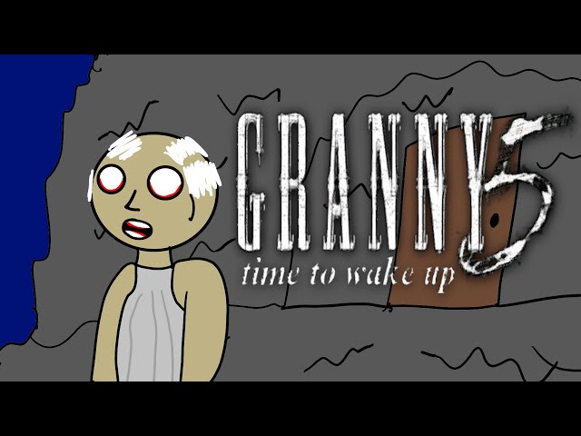 Playing Granny 5: Time To Wake Up 1.2 For The First Time