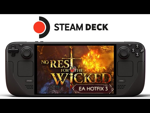 No Rest for the Wicked Steam Deck | Hotfix 3 - Performance Improvements!
