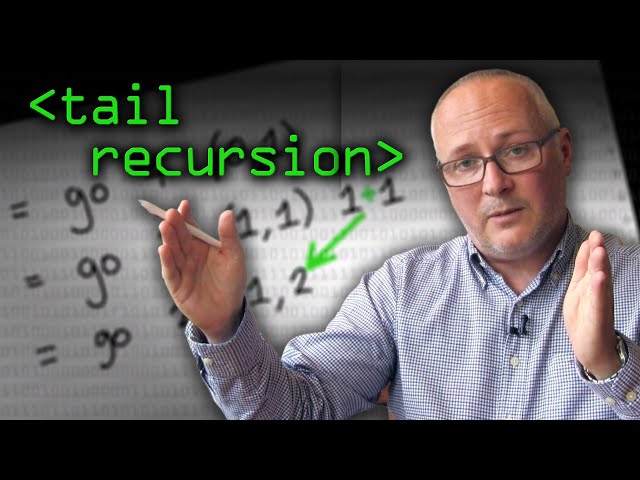 Tail Recursion Explained - Computerphile