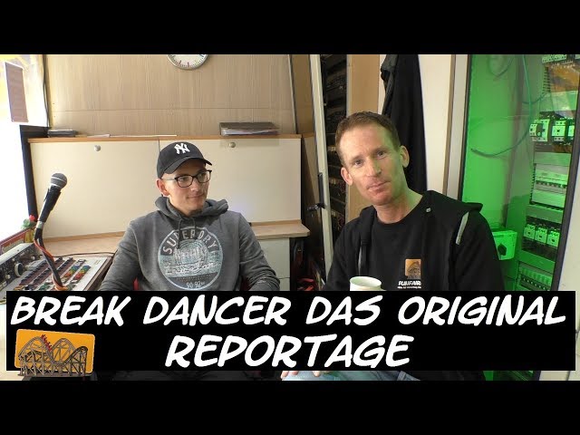 Break Dancer Das Original Reportage | Funfairblog #124 [HD]
