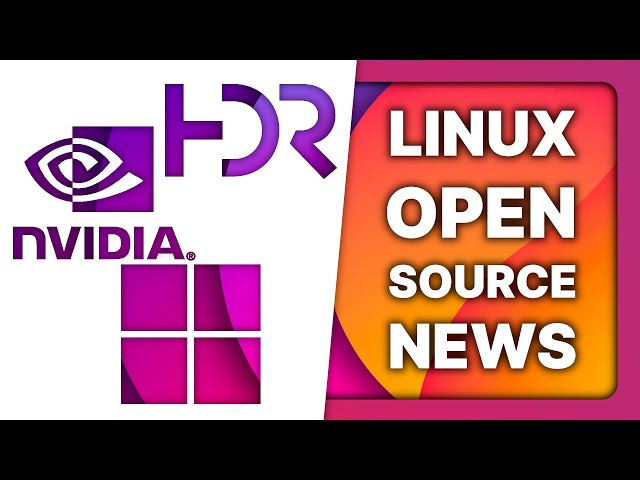 Open Source Nvidia: it's good?! +Microsoft installs Linux for AI & HDR work Linux & Open Source News