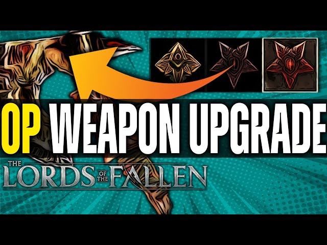 Lords of the Fallen How to Make POWERFUL WEAPONS with RUNES and Level them Up - Rune Tablets