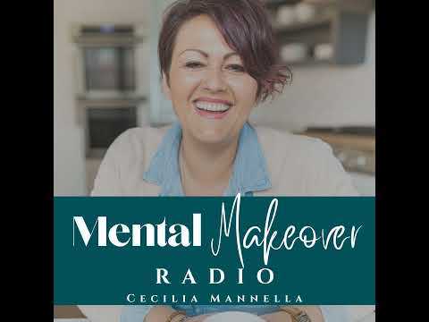 Mental Makeover Radio