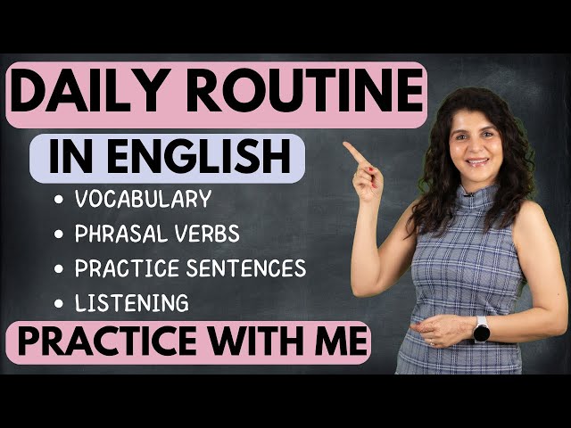 How To Talk About Your Daily Routine In English | Vocabulary | English Speaking Practice | ChetChat