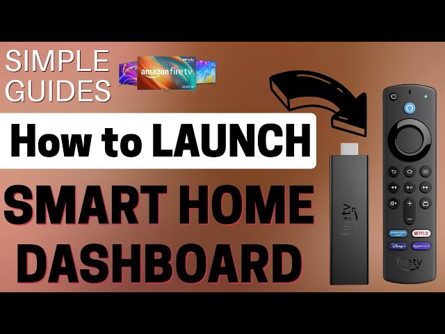 HOW to LAUNCH SMART HOME DASHBOARD on your FIRESTICK & FIRE TV!