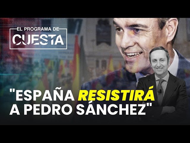 Carlos Cuesta: "España resistirá a Pedro Sánchez"