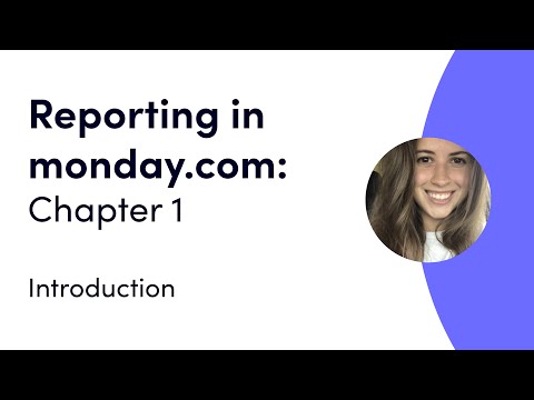 Reporting in monday.com | monday.com webinars