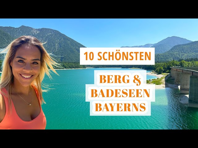 SCHÖNSTEN BERGSEEN u. BADESEEN in Bayern | Elsa liebt das Leben |  Elsa Reisebloggerin