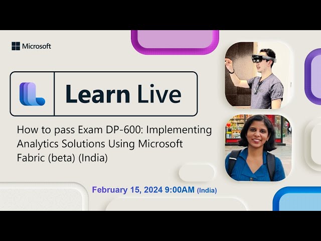 Learn Together: How to pass Exam DP-600: Implementing Analytics Solutions Using Microsoft Fabric
