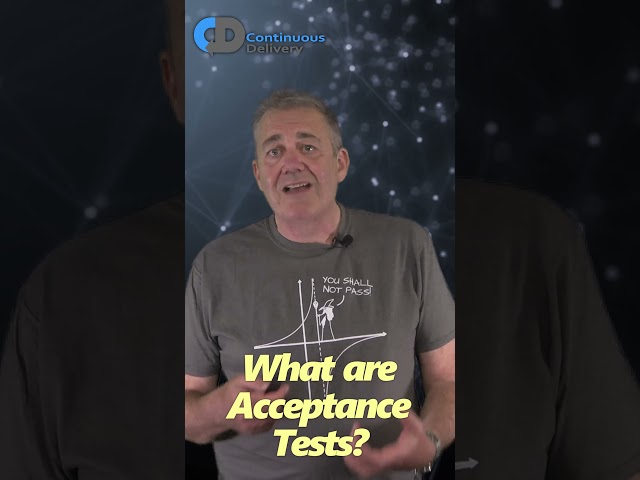 What Makes A Good Acceptance Test? | SHORTS