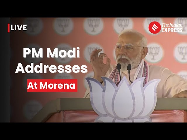 PM Modi Live: PM Narendra Modi Addresses Public Meeting In Morena, Madhya Pradesh