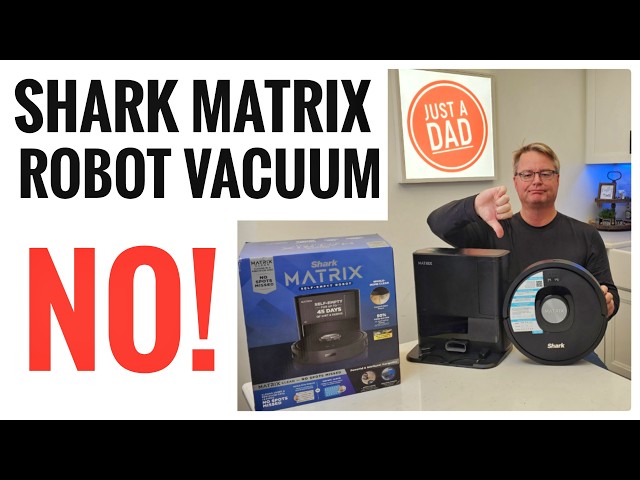 Shark Matrix Robot Vacuum  Why The Changes?