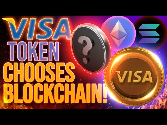 Visa Chooses Surprise Blockchain for Tokens! 🔥Web3 Loyalty EXPLOSION Incoming!