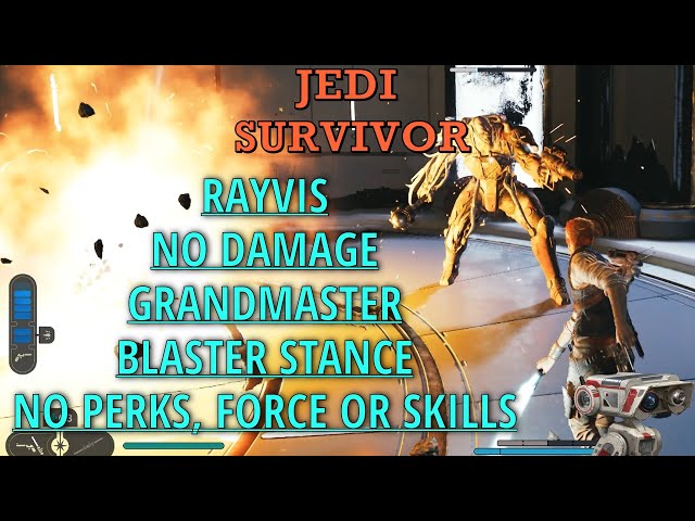 Rayvis Blaster Stance | No Damage, Grandmaster, No perks, Skills or force | Star Wars Jedi: Survivor