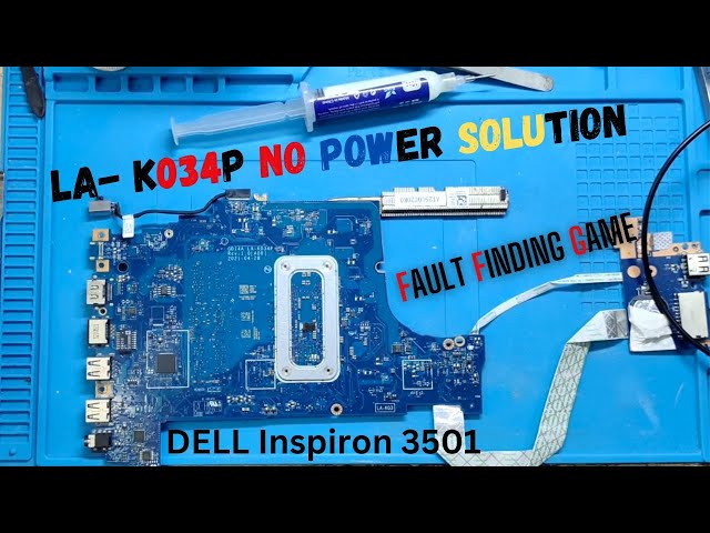 Dell Inspiron 3501 NOT TRIGGERING SOLUTION | NO POWER | 11Th GENERATION | LA-K034P | #RTC  #dell