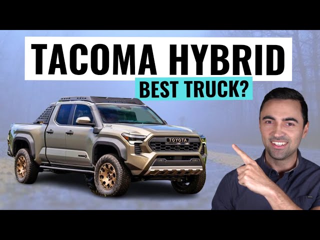 5 Reasons Why The Toyota Tacoma Hybrid Is THE BEST TRUCK To Buy (And 5 Why It's Not)