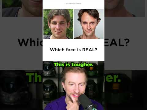 Which Face is Real?