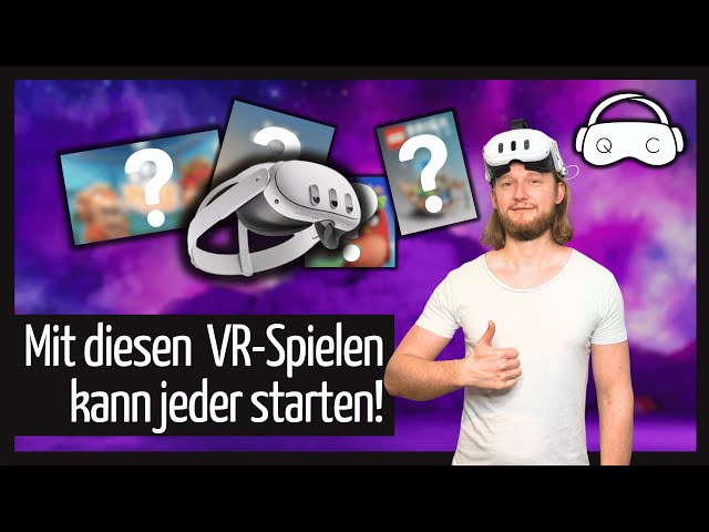 Die Besten VR Spiele für Anfänger / Einsteiger auf der Meta Quest 3 / Quest 2 / PCVR / PSVR2
