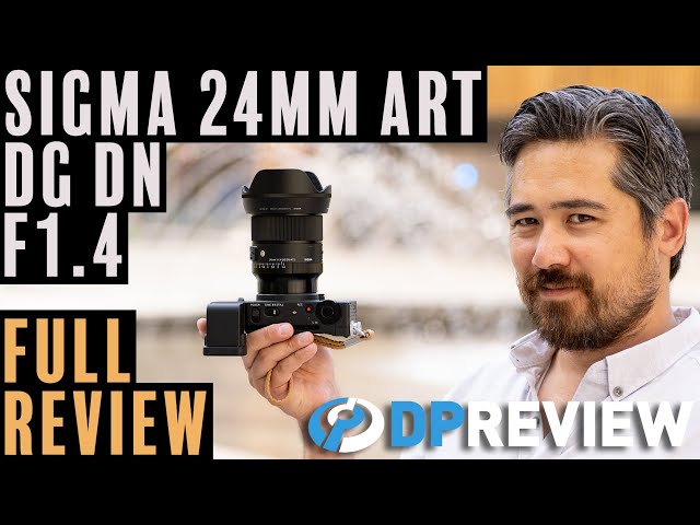 Sigma 24mm F1.4 DG DN Art Review