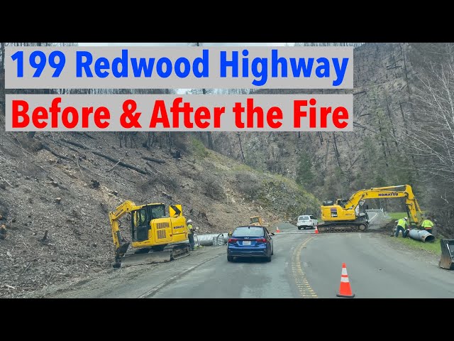 Redwood Highway 199 Conditions Before & After Wildfire