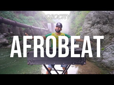 Afrobeat Mix 2022 | The Best of Afrobeat 2022 by OSOCITY