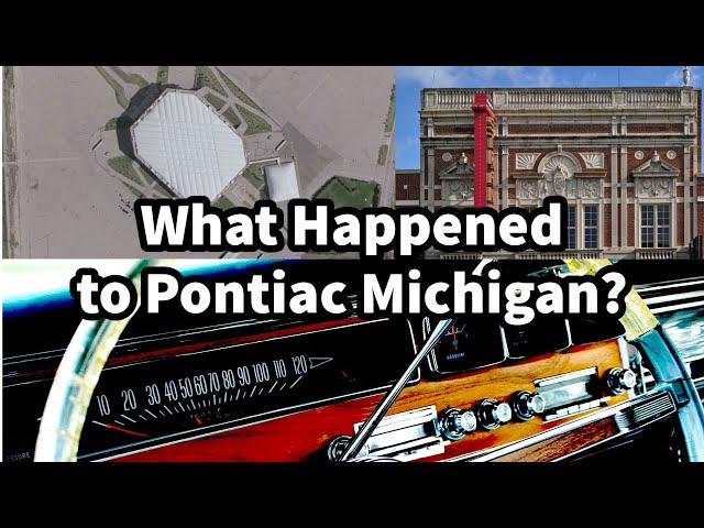 What Happened to Pontiac Michigan?