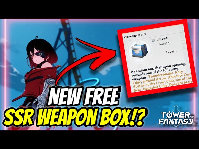 Tower of Fantasy New Free way to get SSR WEAPON!!? FREE SSR WEAPONS!!