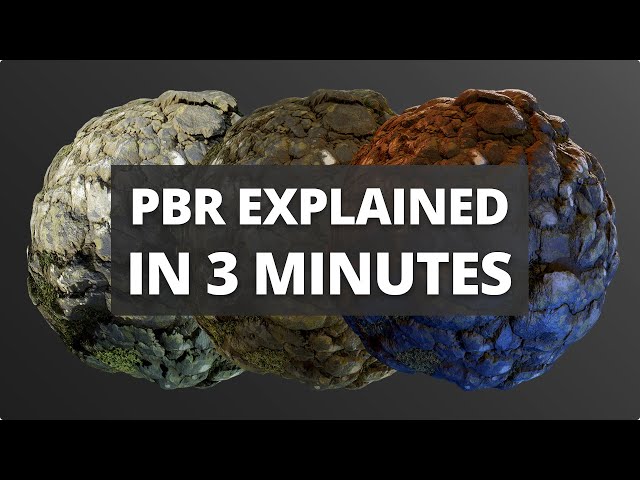 PBR Explained in 3 Minutes - Physically Based Rendering