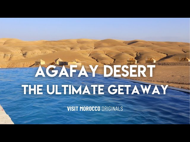 The Ultimate Getaway - A Visit to the Agafay Desert