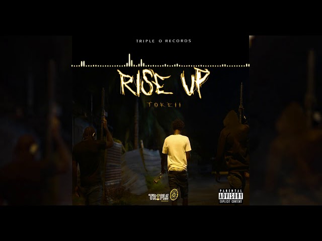 Tokeii - Rise Up (Official Audio)