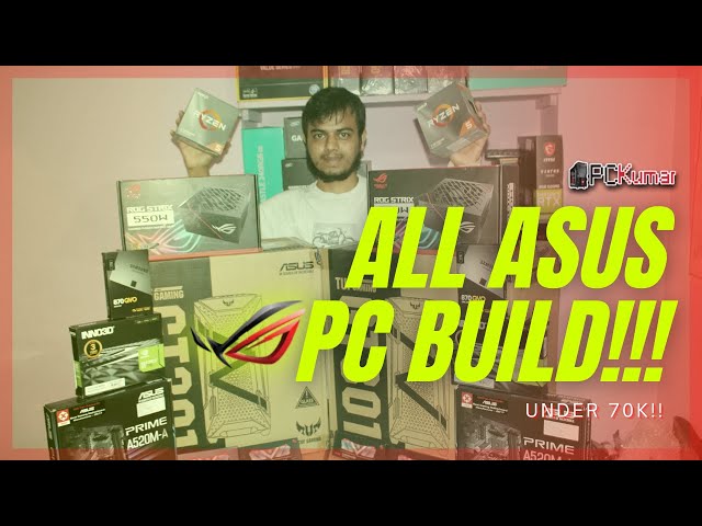 All ASUS PC Builds!! 2 PC BUILDS AT ONCE! *Under 70K!!!*