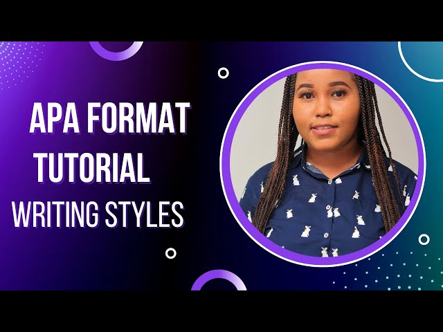 APA Format | Academic Writing Style | Tutorial Part 1