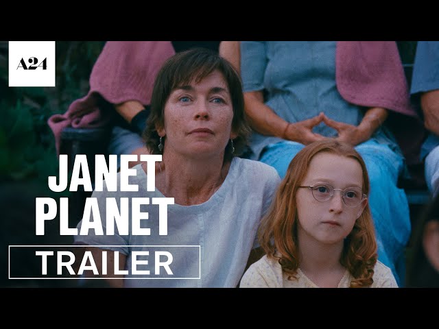 Janet Planet | Official Trailer HD | A24