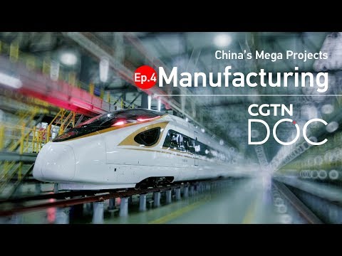 China’s Mega Projects: Manufacturing