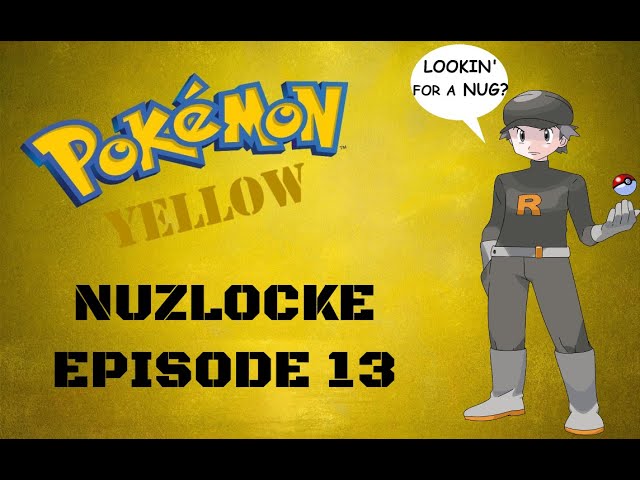 Pokemon Yellow NUZLOCKE - Episode 13