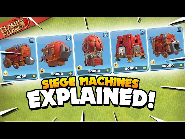 All 5 Siege Machines Explained - Basic to Advanced Guide (Clash of Clans)